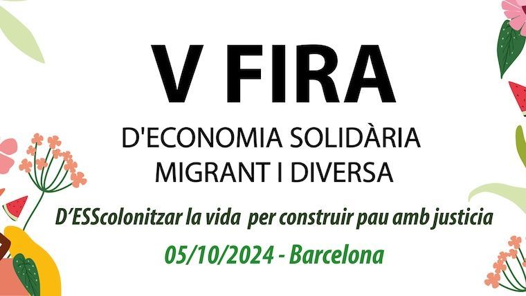 PARTICIPA DE LA FIRA d’economia solidària, migrant i diversa